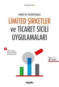 Limited Şirketler ve Ticaret Sicil Uygulamaları