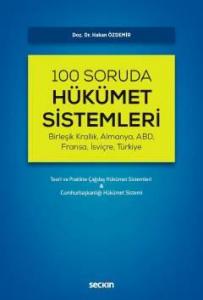 100 Soruda Hükümet Sistemleri