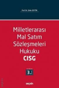 Milletlerarası Mal Satım Sözleşmeleri Hukuku – CISG – Incoterms
