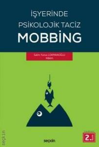 İşyerinde Psikolojik Taciz – Mobbing