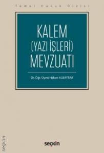 Kalem (Yazı İşleri) Mevzuatı