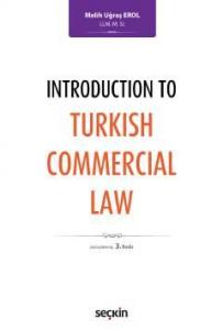 Introduction to Turkish Commercial Law