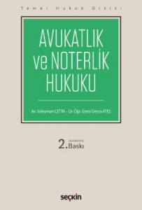 Avukatlık ve Noterlik Hukuku