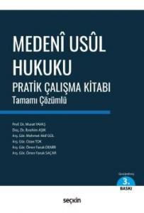 Medenî Usûl Hukuku Pratik Çalışma Kitab