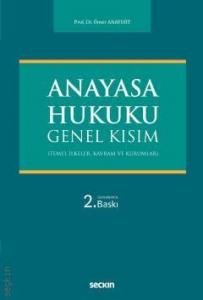 Anayasa Hukuku Genel Kısım
