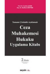 Ceza Muhakemesi Hukuku Uygulama Kitabı