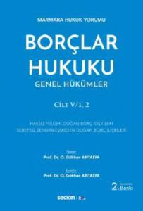 Borçlar Hukuku Genel Hükümler Cilt:V/1, 2