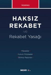 Haksız Rekabet ve Rekabet Yasağı