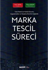 Marka Tescil Süreci