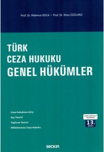 Türk Ceza Hukuku Genel Hükümler