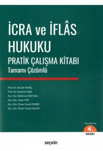 İcra ve İflas Hukuku Pratik Çalışma Kitabı