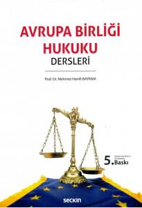 Avrupa Birliği Hukuku Dersleri