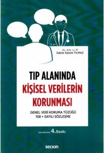 Tıp Alanında Kişisel Verilerin Korunması
