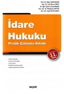 İdare Hukuku Pratik Çalışma Kitabı