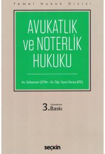 Avukatlık ve Noterlik Hukuku
