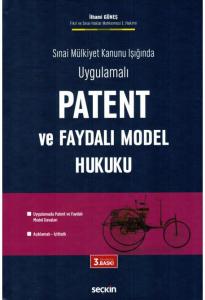 Patent ve Faydalı Model Hukuku