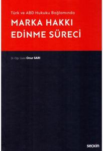 Marka Hakkı Edinme Süreci