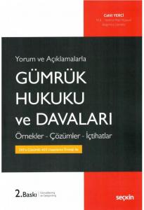 Gümrük Hukuku ve Davaları