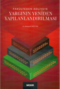 Yargının Yeniden Yapılandırılması