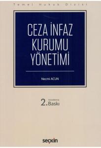 Ceza İnfaz Kurumu Yönetimi
