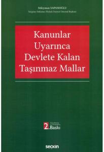Kanunlar Uyarınca Devlete Kalan Taşınmaz Mallar