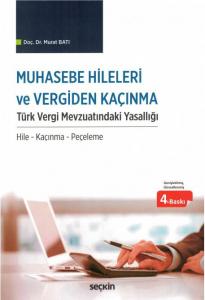 Muhasebe Hileleri ve Vergiden Kaçınma