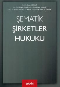 Şematik Şirketler Hukuku
