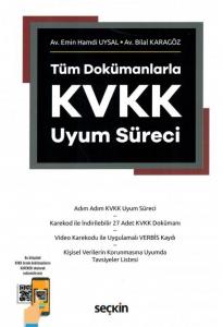 Tüm Dokümanlarla KVKK Uyum Süreci