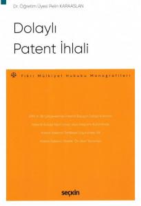 Dolaylı Patent İhlali