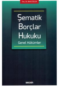 Şematik Borçlar Hukuku Genel Hükümler