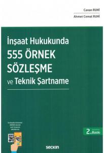 İnşaat Hukukunda 500 Sözleşme ve Teknik Şartname