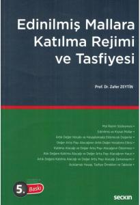Edinilmiş Mallara Katılma Rejimi ve Tasfiyesi