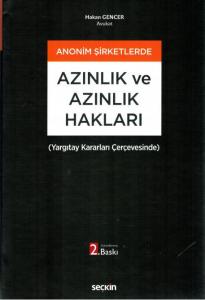 Anonim Şirketlerde Azınlık ve Azınlık Hakları