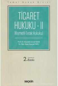 Ticaret Hukuku - II