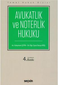 Avukatlık ve Noterlik Hukuku