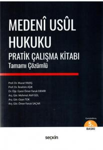 Medeni Usul Hukuku Pratik Çalışma Kitabı