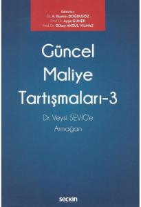 Güncel Maliye Tartışmaları – 3