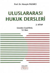 Uluslararası Hukuk Dersleri 2. Kitap