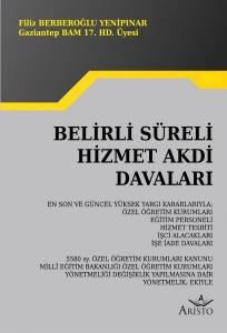 Belirli Süreli Hizmet Akdi Davaları