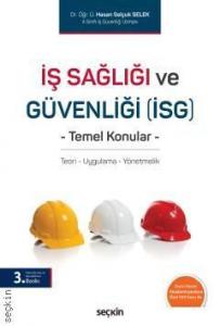 İş Sağlığı ve Güvenliği (İSG) Temel Konular
