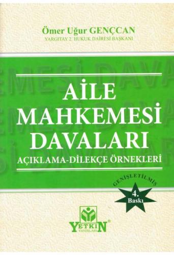 Aile Mahkemesi Davaları