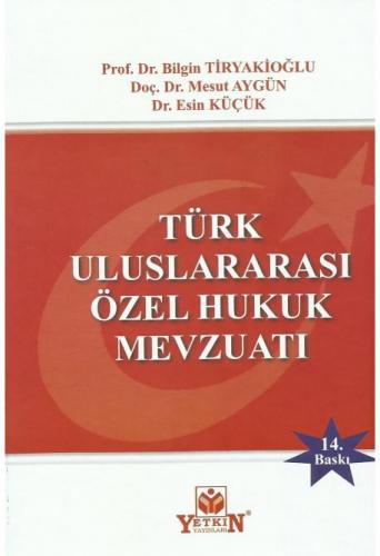 Türk Uluslararası Özel Hukuk Mevzuatı