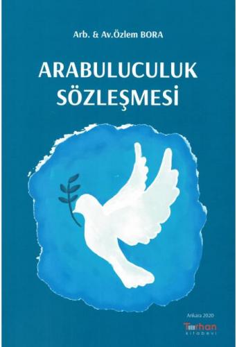 Arabuluculuk Sözleşmesi