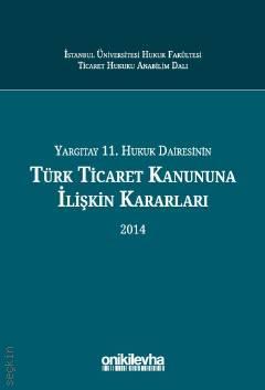 Türk Ticaret Kanunu'na İlişkin Kararları