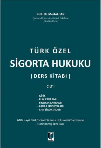 Türk Özel Sigorta Hukuku (Ders Kitabı)