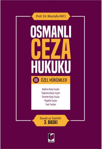Osmanlı Ceza Hukuku – II Özel Hükümler