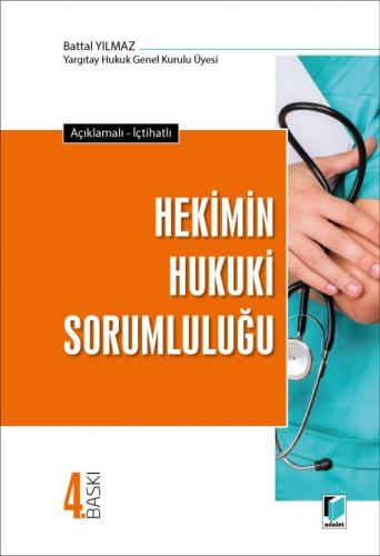 Hekimin Hukuki Sorumluluğu