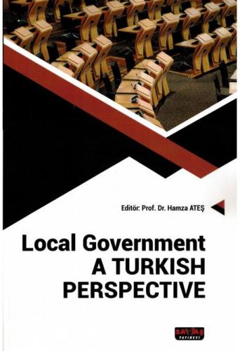 Local Government A Turkish Perspectıve