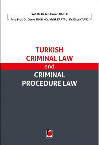 Turkish Criminal Law and Criminal Procedure Law