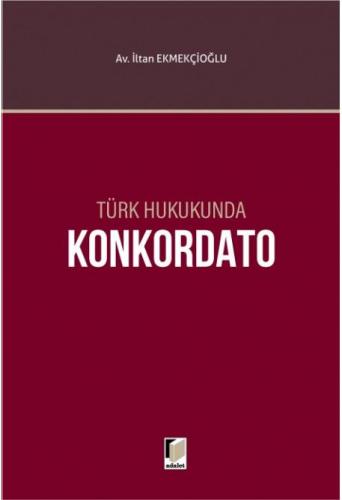Türk Hukukunda Konkordato